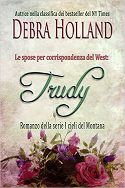 Le spose per corrispondenza del West: Trudy